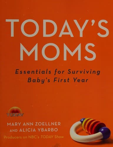 Cover of Today's moms by Mary Ann Zoellner