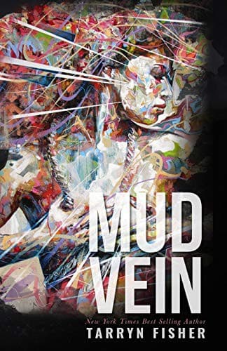 Cover of Mud Vein by Tarryn Fisher