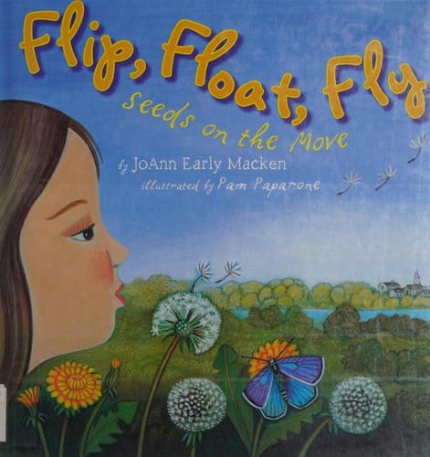 Cover of Flip, Float, Fly! by JoAnn Early Macken