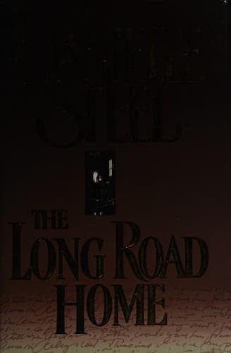 Cover of The Long Road Home by Danielle Steel