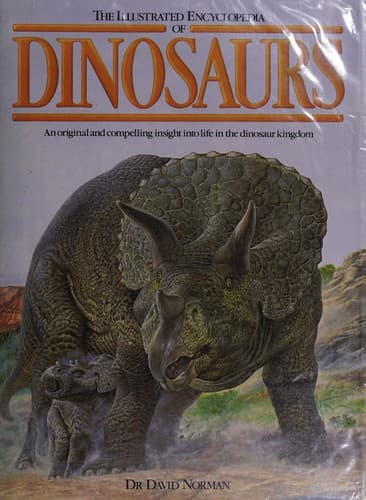 Cover of The Illustrated Encyclopedia of Dinosaurs by David Norman