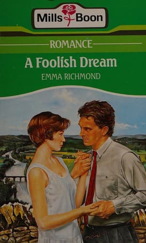 Cover of A Foolish Dream by Emma Richmond