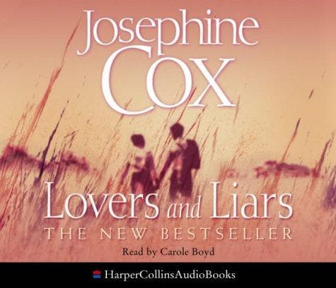 Cover of Lovers and Liars by Josephine Cox