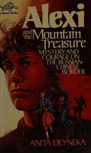 Cover of Alexi and the mountain treasure by Anita Deyneka