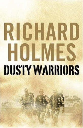 Cover of Dusty Warriors by Richard Holmes