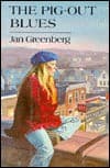 Cover of The pig-out blues by Jan Greenberg