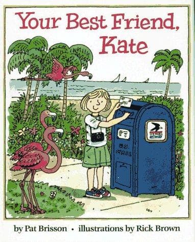 Cover of Your best friend, Kate by Pat Brisson