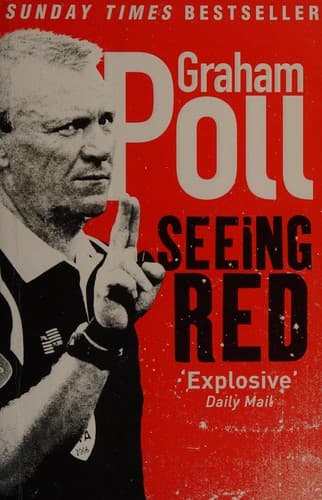 Cover of Seeing red by Graham Poll
