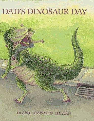 Cover of Dad's dinosaur day by Diane Dawson Hearn