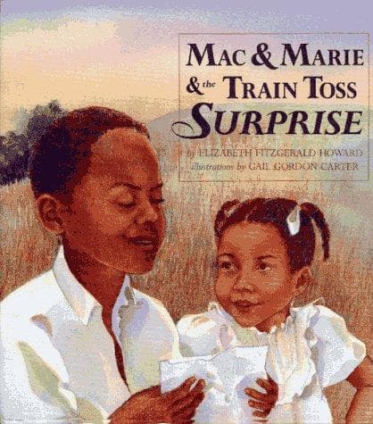 Cover of Mac & Marie & the train toss surprise by Elizabeth Fitzgerald Howard