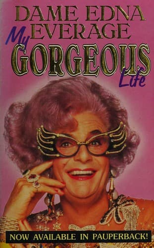 Cover of My gorgeous life by Barry Humphries