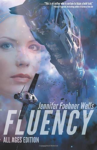 Cover of Fluency by Jennifer Foehner Wells