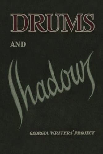 Cover of Drums and shadows; by Georgia Writers' Project
