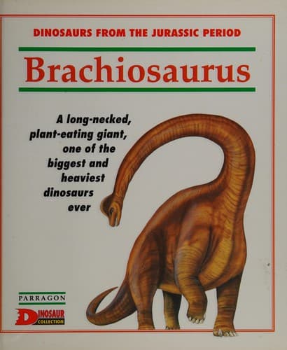 Cover of Looking at-- Brachiosaurus by Heather Amery