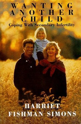 Cover of Wanting another child by Harriet F. Simons