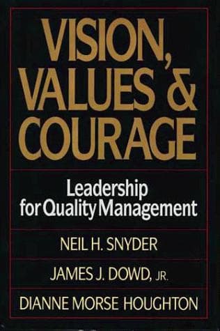 Cover of Vision, values, and courage by Neil H. Snyder
