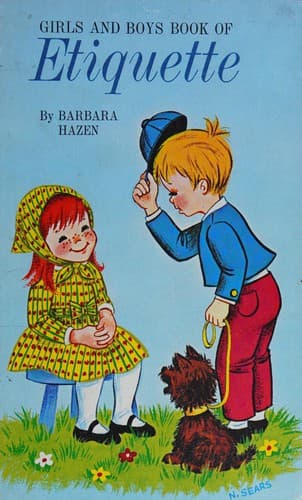 Cover of Girls and boys book of etiquette by Barbara Shook Hazen