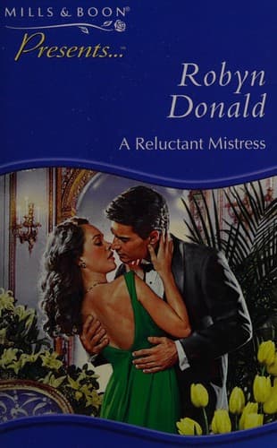 Cover of A Reluctant Mistress by Robyn Donald
