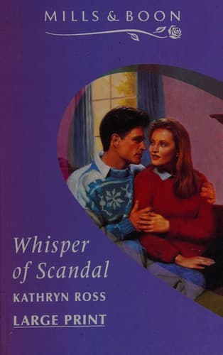 Cover of Whisper of scandal by Kathryn Ross