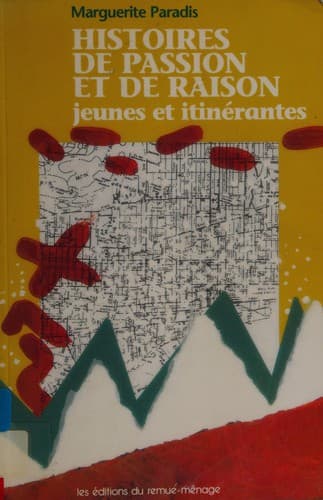 Cover of Histoires de passion et de raison by Marguerite Paradis