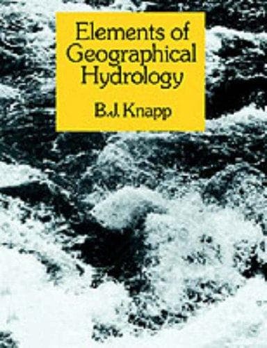 Cover of Elements of geographical hydrology by Brian J. Knapp