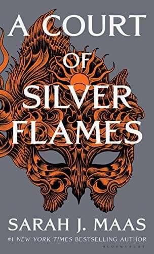 Cover of A ​Court of Silver Flames by Sarah J. Maas