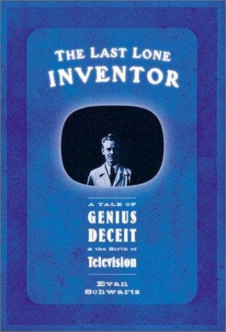 Cover of The Last Lone Inventor by Evan I. Schwartz