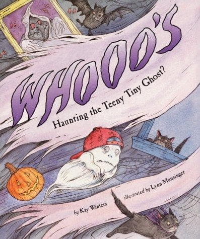 Cover of Whooo's haunting the teeny tiny ghost? by Kay Winters