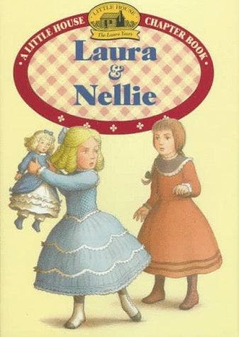 Cover of Laura & Nellie by Laura Ingalls Wilder