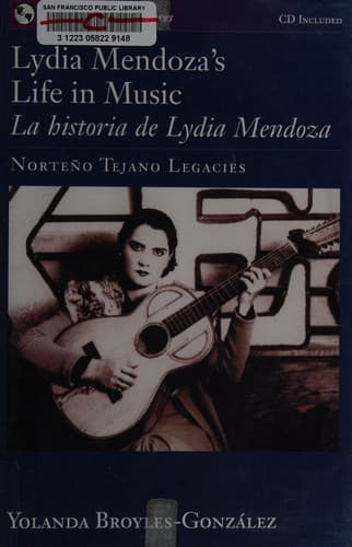 Cover of Lydia Mendoza's life in music by Yolanda Broyles-González