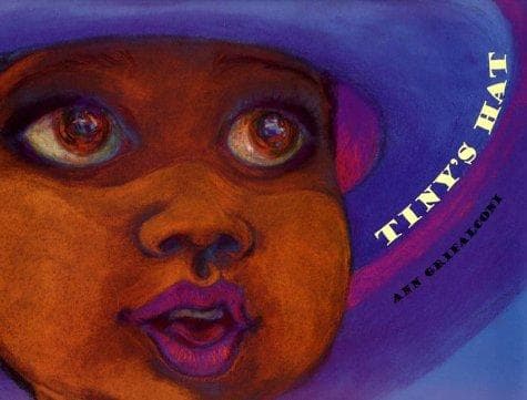 Cover of Tiny's hat by Ann Grifalconi
