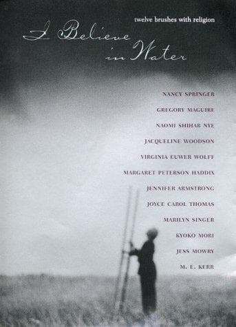 Cover of I Believe in Water by Marilyn Singer