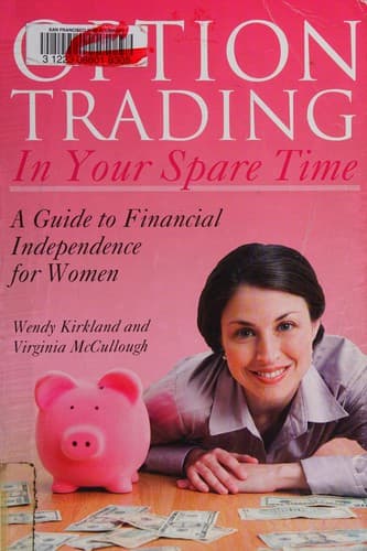 Cover of Option trading in your spare time by Wendy Kirkland
