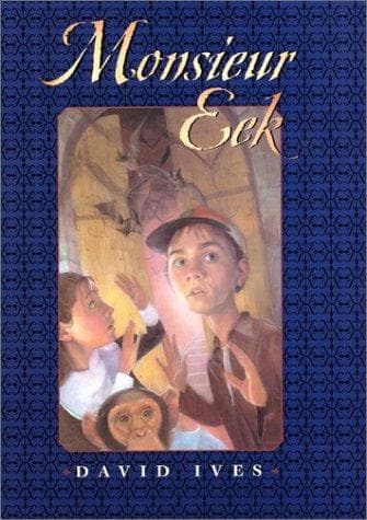 Cover of Monsieur Eek by David Ives