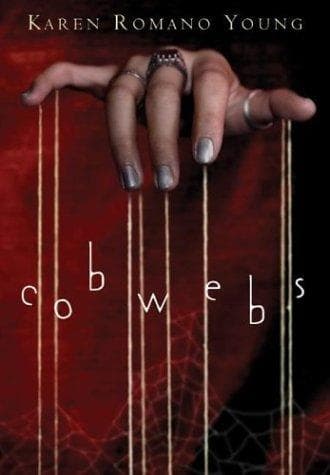Cover of Cobwebs by Karen Romano Young