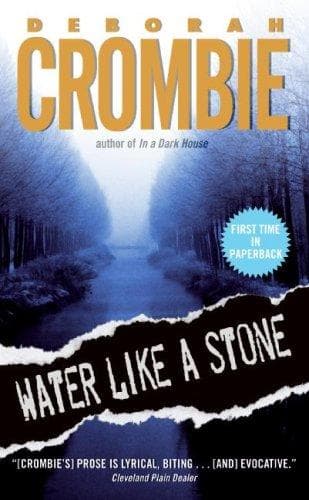 Cover of Water Like a Stone by Deborah Crombie