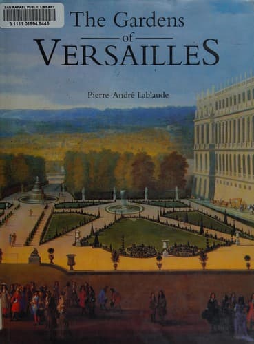 Cover of The gardens of Versailles by Pierre-André Lablaude