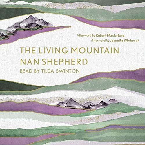 Cover of The living mountain by Nan Shepherd