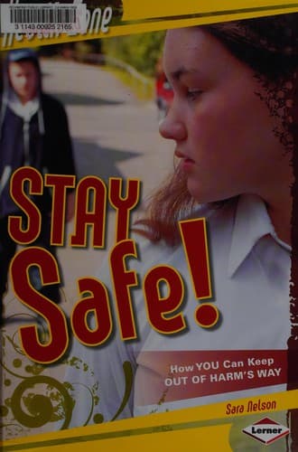 Cover of Stay safe! by Sara Kirsten Nelson