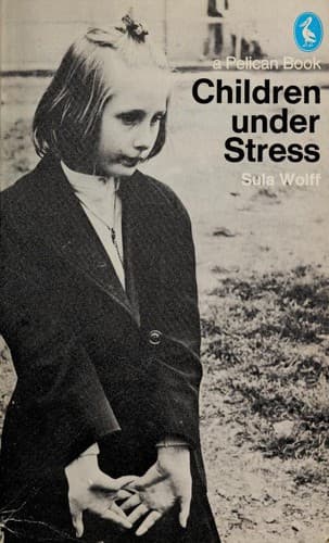 Cover of Children Under Stress by Sula Wolff