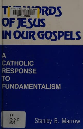 Cover of The words of Jesus in our Gospels by Stanley B. Marrow