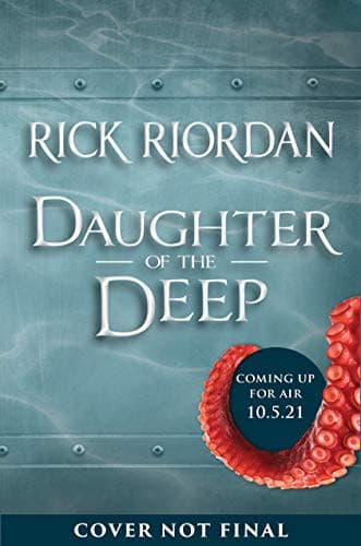 Cover of Daughter of the Deep by Rick Riordan