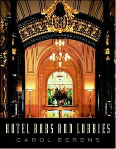 Cover of Hotel bars and lobbies by Carol Berens