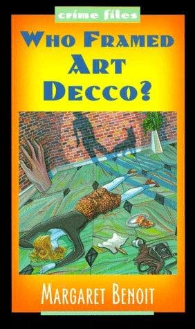Cover of Who framed Art Decco? by Margaret Benoit