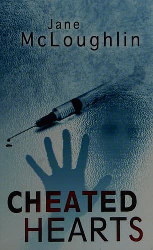 Cover of Cheated Hearts by Jane McLoughlin