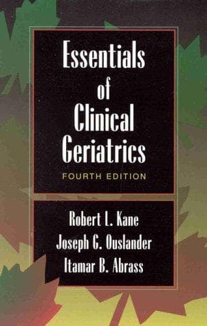 Cover of Essentials of clinical geriatrics by Kane, Robert L