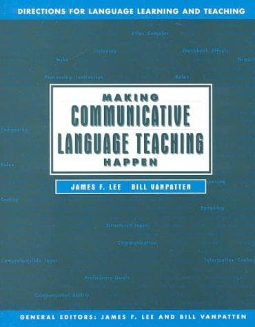 Cover of Making communicative language teaching happen by James F. Lee