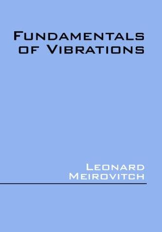Cover of Fundamentals of Vibrations by Leonard Meirovitch