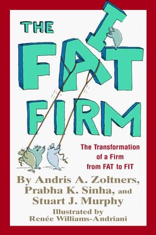 Cover of The fat firm by Andris A. Zoltners