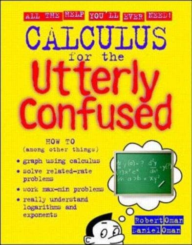Cover of Calculus for the utterly confused by Robert M. Oman